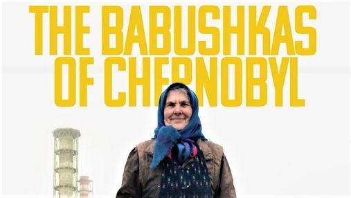 "Чорнобильські бабусі": у Києві покажуть фільм про жінок, що досі живуть у зоні відчуження